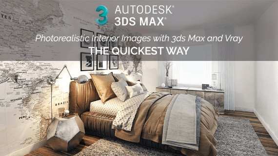 Learn Interior 3D Rendering: Ultimate VRay Render & 3ds Max Tutorials
