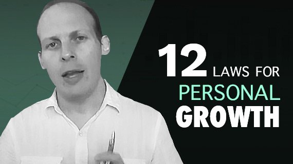 12 Laws For Personal Growth: How to Be More Productive at Work Life