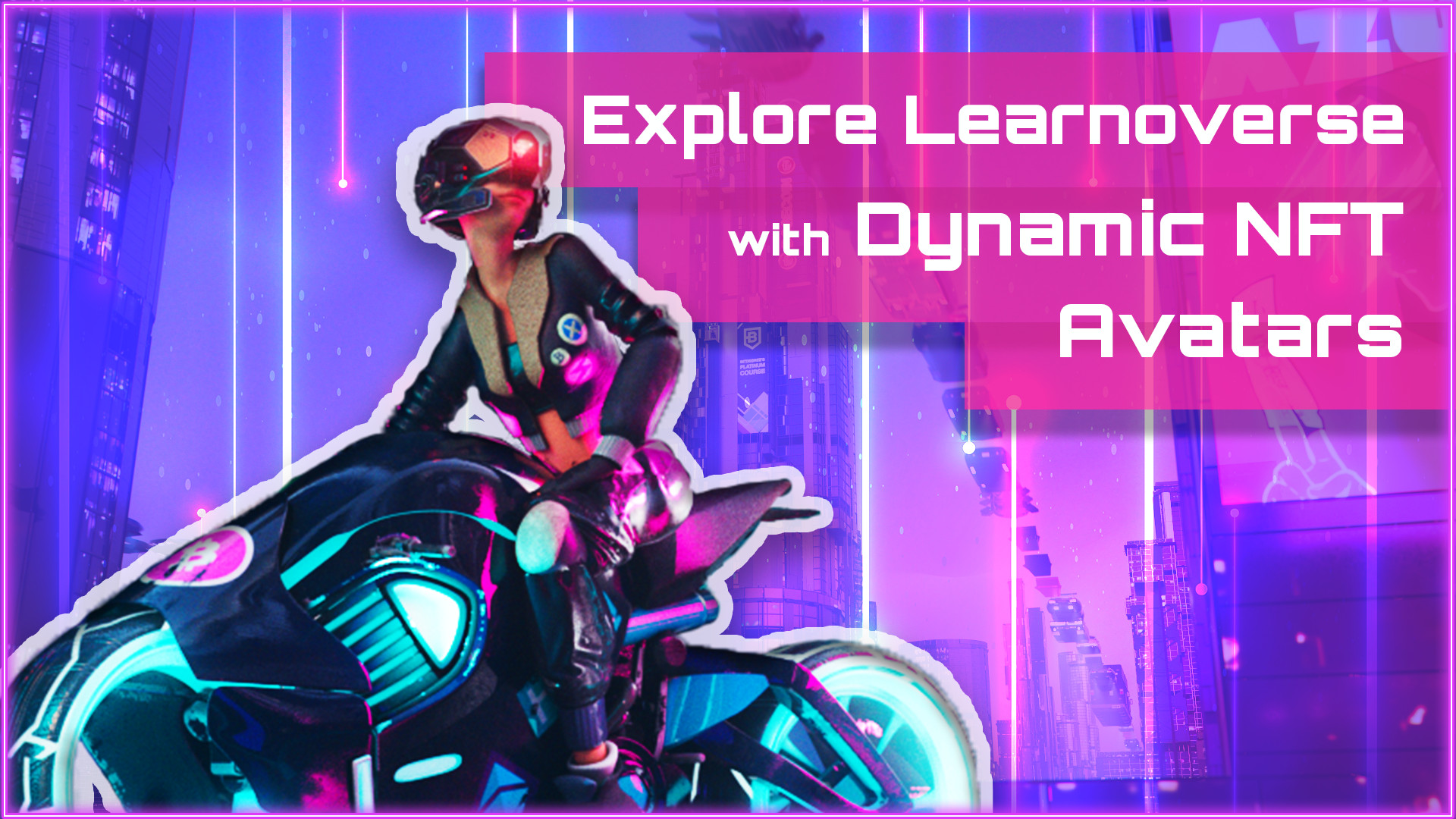 Explore Learnoverse with Dynamic NFT Avatars cover image