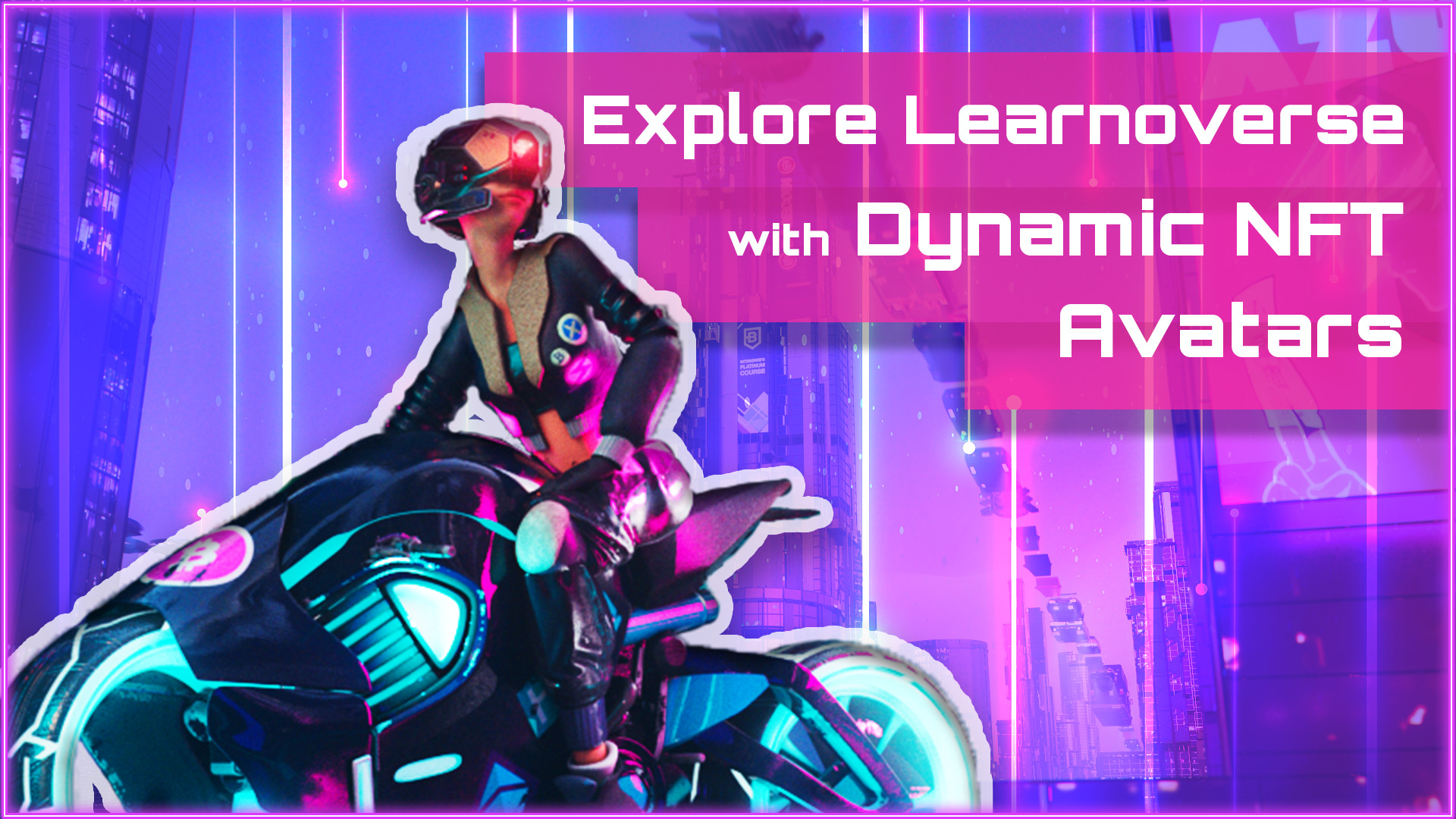 Explore Learnoverse with Dynamic NFT Avatars article thumbnail