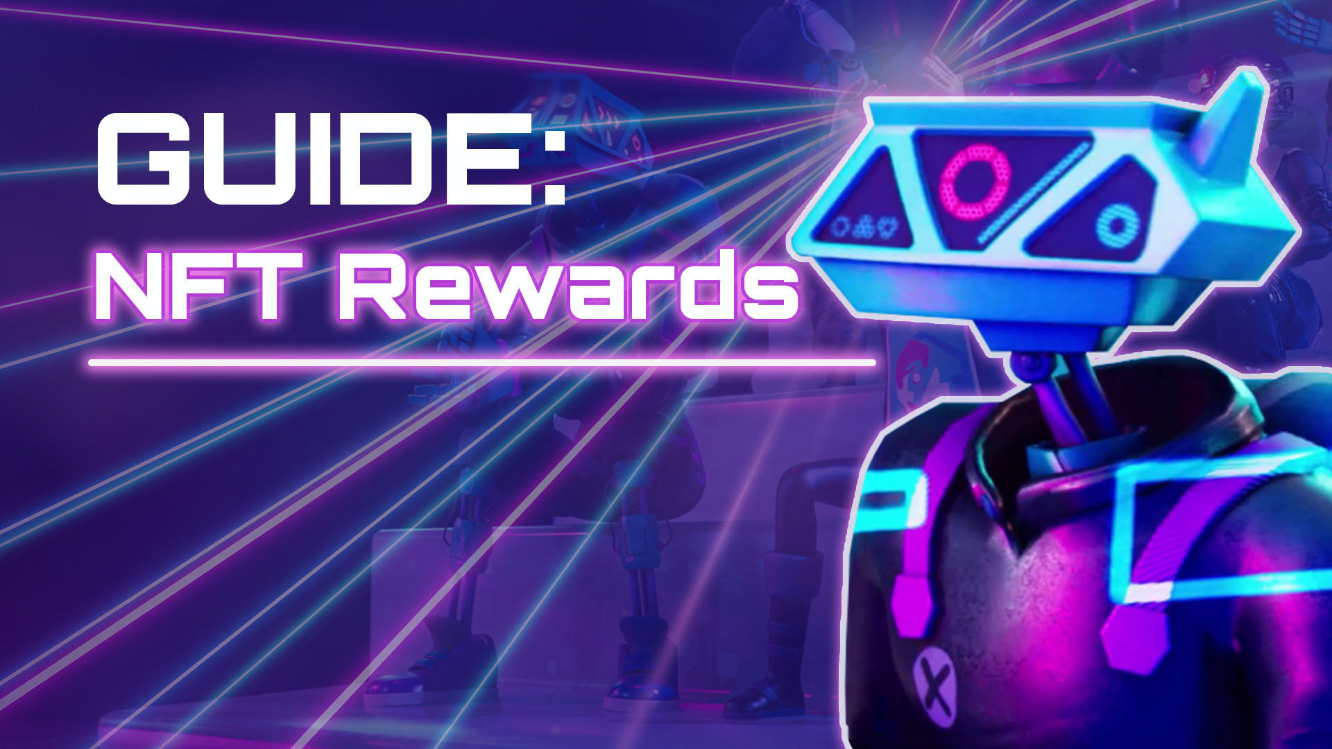 Guide: NFT Rewards cover image