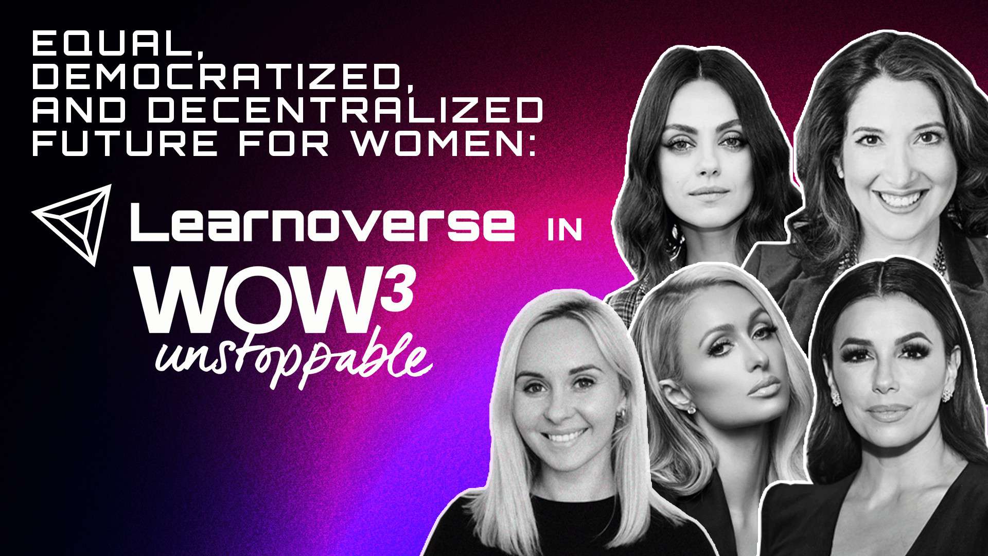 Equal, Democratized, and Decentralised Future for Women: Learnoverse in Unstoppable WoW3 cover image